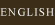ENGLISH